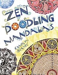 Zen Doodling Mandalas (Paperback)