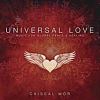 Universal Love: Music for Global Peace & Healing (Audio CD)