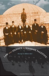 Law and Identity in Mandate Palestine (Paperback)