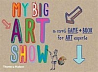 My big art show : A Card Game + Book - Collect Paintings to Win (Kit)