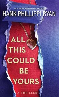 All This Could Be Yours (Library Binding)