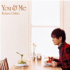 [중고] Kotaro Oshio - You & Me