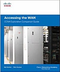 Accessing the WAN, CCNA Exploration Companion Guide (Hardcover, CD-ROM)