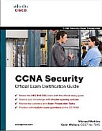 CCNA Security Official Exam Certification Guide (Hardcover, CD-ROM, 1st)