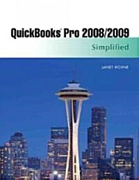 Quickbooks Pro 2008/2009 Simplified (Paperback, 1st, Spiral)