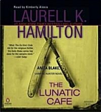 The Lunatic Cafe (Audio CD, Abridged)