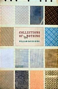 Collections of Nothing (Paperback)