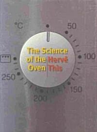The Science of the Oven (Hardcover)