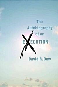 The Autobiography of an Execution (Hardcover, 1st)