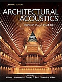 Architectural Acoustics: Principles and Practice (Hardcover, 2)