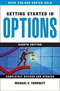 Getting Started in Options (Paperback, 8th Edition)