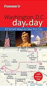 Frommers Washington D.C. Day by Day (Paperback, Map, 2nd)