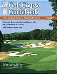 Golf Course Guidebook - Long Island Edition (Paperback)
