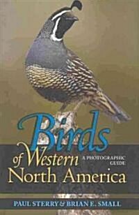Birds of Western North America (Hardcover, 1st)
