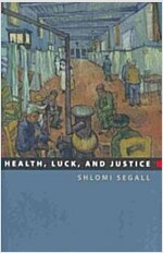Health, Luck, and Justice (Hardcover)