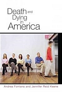 Death and Dying in America (Hardcover)