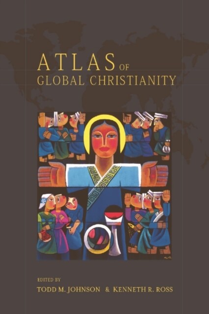 Atlas of Global Christianity (Multiple-component retail product)
