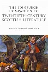 The Edinburgh Companion to Twentieth-century Scottish Literature (Paperback)