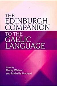 The Edinburgh Companion to the Gaelic Language (Paperback)