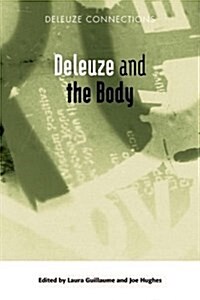 Deleuze and the Body (Paperback)