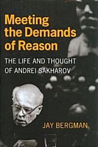 Meeting the Demands of Reason (Hardcover)