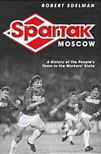 Spartak Moscow (Hardcover)