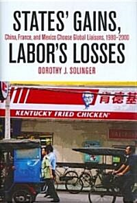 States Gains, Labors Losses (Hardcover)