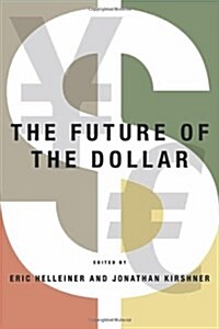 Future of the Dollar (Paperback)