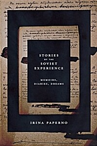 Stories of the Soviet Experience (Paperback)