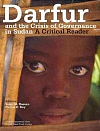 Darfur and the Crisis of Governance in Sudan: A Critical Reader (Paperback)