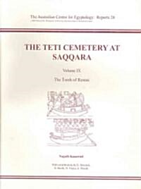 The Teti Cemetery at Saqqara: Volume 9 - The Tomb of Remni (Paperback)