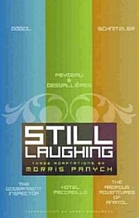 Still Laughing: Three Adaptations (Paperback)