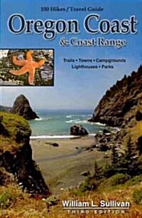 100 Hikes/Travel Guide: Oregon Coast & Coast Range (Paperback, 3)