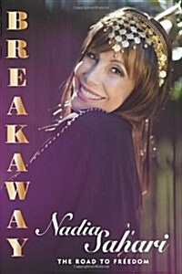 Breakaway: The Road to Freedom (Paperback)
