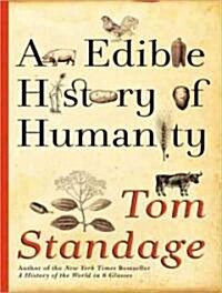 The Edible History of Humanity (Audio CD, Library)