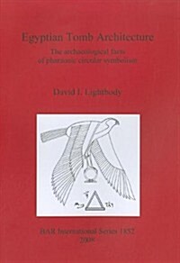 Egyptian Tomb Architecture (Paperback)