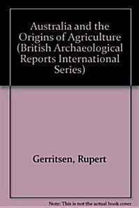 Australia and the Origins of Agriculture (Paperback)