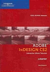 Adobe InDesign CS2 Interactive Movie Tutorials, Starter (CD-ROM, 1st)