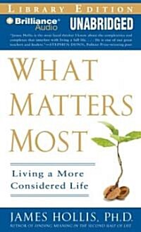 What Matters Most (Audio CD, Unabridged)
