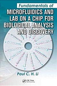 Fundamentals of Microfluidics and Lab on a Chip for Biological Analysis and Discovery (Paperback)