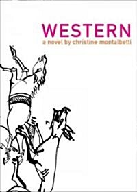 Western : A Novel (Paperback)