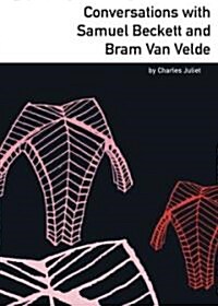 Conversations with Samuel Beckett and Bram Van Velde (Paperback)