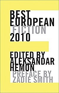 Best European Fiction (Paperback, 2010)