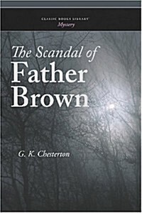 The Scandal of Father Brown (Paperback)