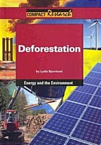 Deforestation (Library Binding)