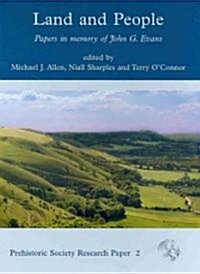 Land and People : Papers in Memory of John G. Evans (Hardcover)