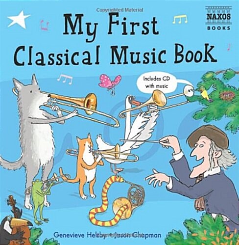 My First Classical Music Book (Package)