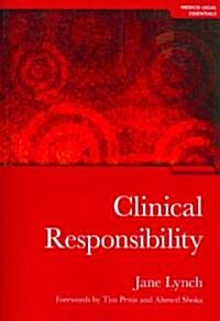 Clinical Responsibility (Paperback)
