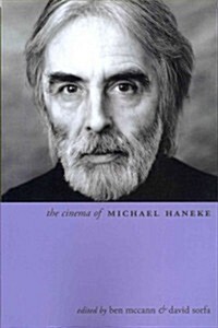 The Cinema of Michael Haneke (Paperback)
