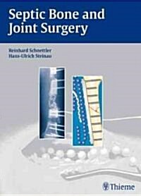 Septic Bone and Joint Surgery (Hardcover)